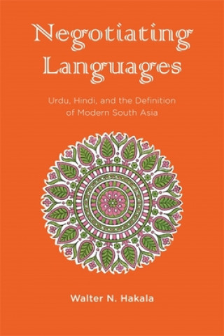 Knjiga Negotiating Languages Walter N. Hakala