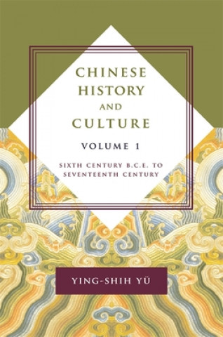 Carte Chinese History and Culture Yu Ying-Shih