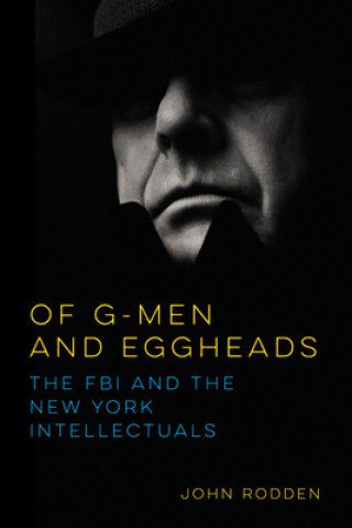 Kniha Of G-Men and Eggheads John Rodden