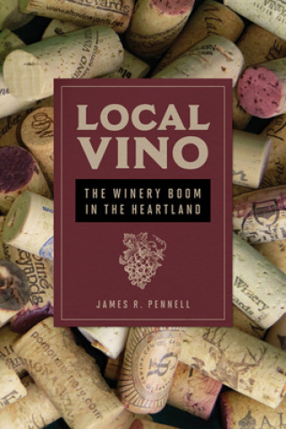 Kniha Local Vino James R Pennell