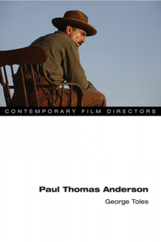 Kniha Paul Thomas Anderson Author Reviewer George (University of Manitoba) Toles