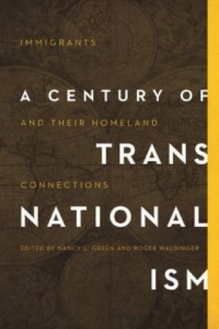 Könyv Century of Transnationalism 
