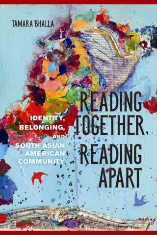 Kniha Reading Together, Reading Apart Tamara Bhalla