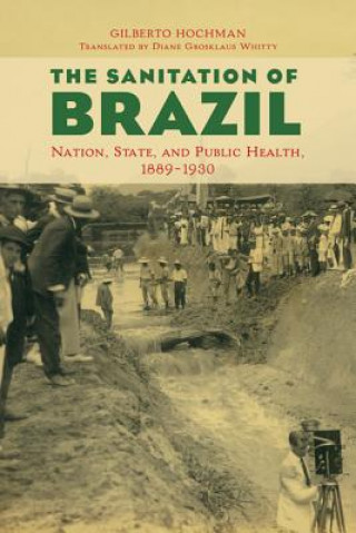 Könyv Sanitation of Brazil Gilberto Hochman