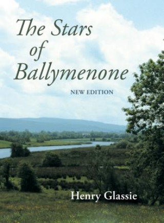 Kniha Stars of Ballymenone, New Edition Henry (Indiana University) Glassie