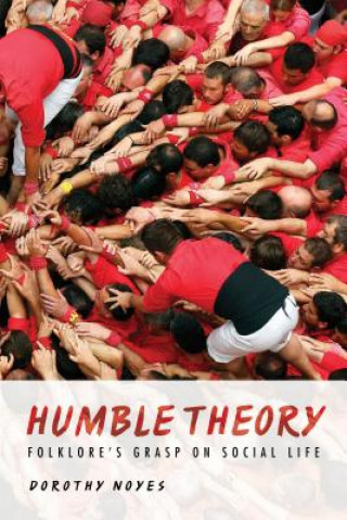 Book Humble Theory Dorothy Noyes