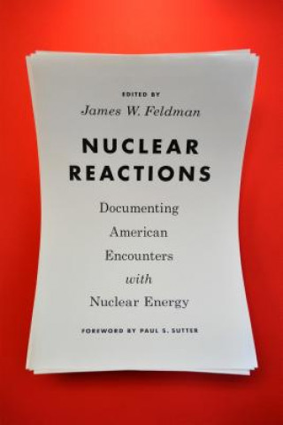 Книга Nuclear Reactions James W. Feldman