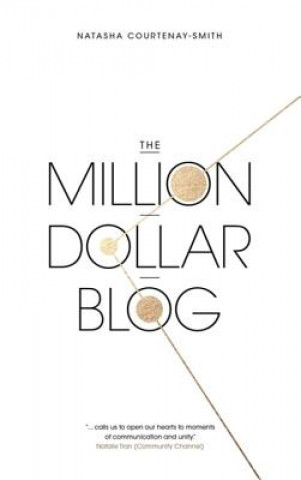 Könyv Million Dollar Blog Natasha Courtenay-Smith