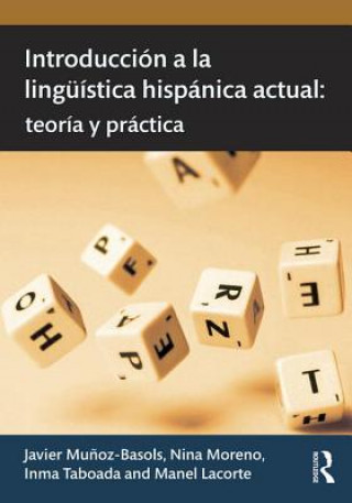 Kniha Introduccion a la linguistica hispanica actual Nina Moreno