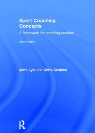 Книга Sport Coaching Concepts John Lyle