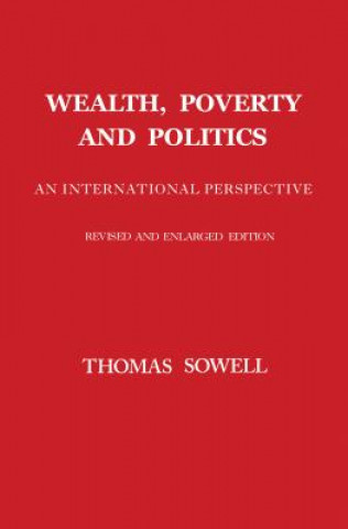 Książka Wealth, Poverty and Politics Thomas Sowell