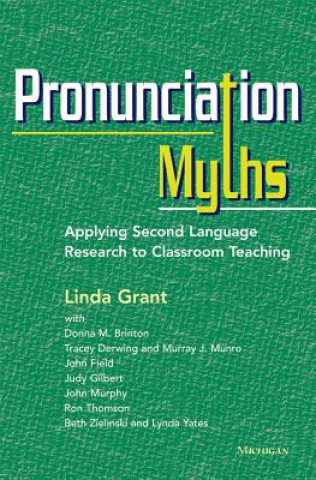 Книга Pronunciation Myths Linda Grant