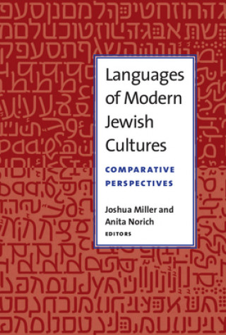 Kniha Languages of Modern Jewish Cultures Joshua Miller