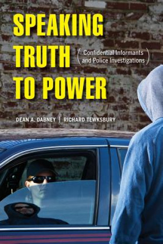 Libro Speaking Truth to Power Dean A. Dabney