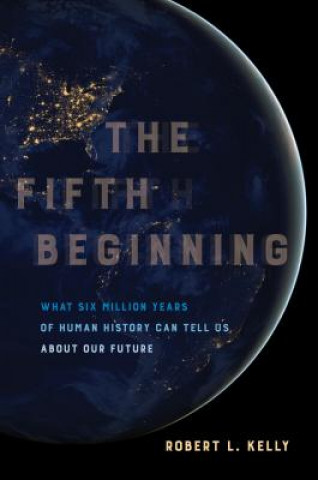 Книга Fifth Beginning Dr. Robert L. Kelly