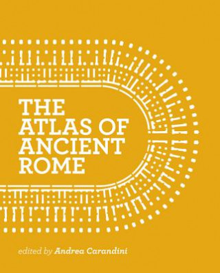 Książka Atlas of Ancient Rome Andrea Carandini