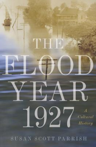 Book Flood Year 1927 Susan Scott Parrish