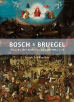 Carte Bosch and Bruegel Joseph Leo Koerner