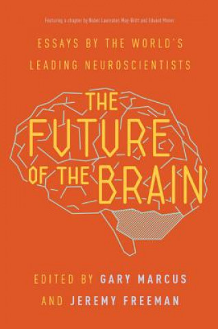 Kniha Future of the Brain Gary Marcus