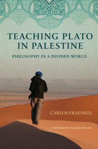 Livre Teaching Plato in Palestine Carlos Fraenkel