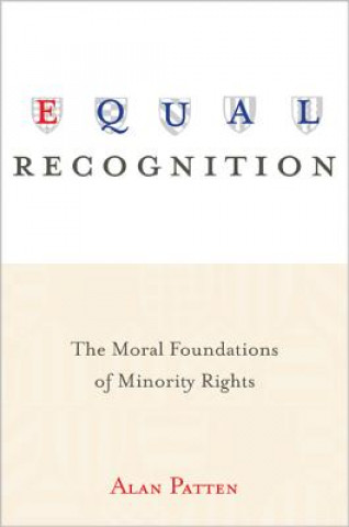 Könyv Equal Recognition Alan Patten