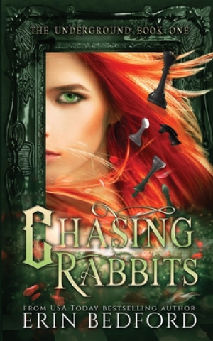 Книга Chasing Rabbits ERIN BEDFORD