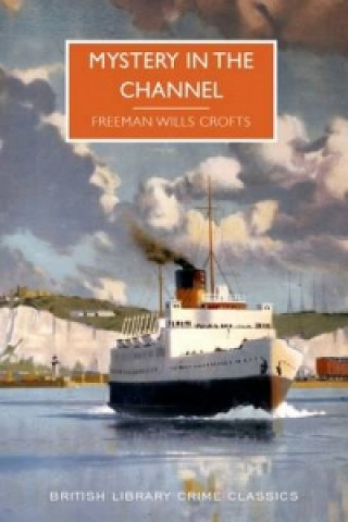 Carte Mystery in the Channel Freeman Wills Croft