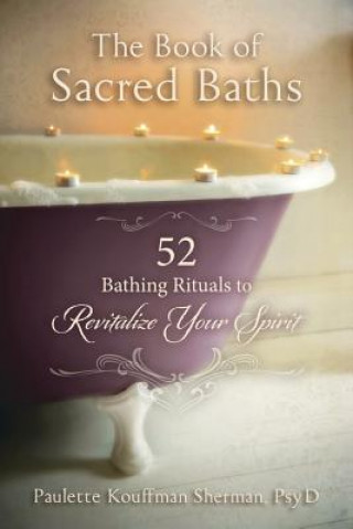 Libro Book of Sacred Baths Paulette Kouffman Sherman