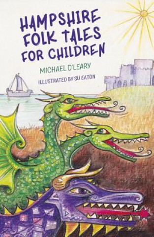 Buch Hampshire Folk Tales for Children Michael O'Leary