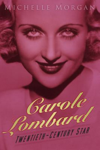 Kniha Carole Lombard Michelle Morgan