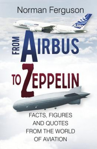 Könyv From Airbus to Zeppelin Norman Ferguson