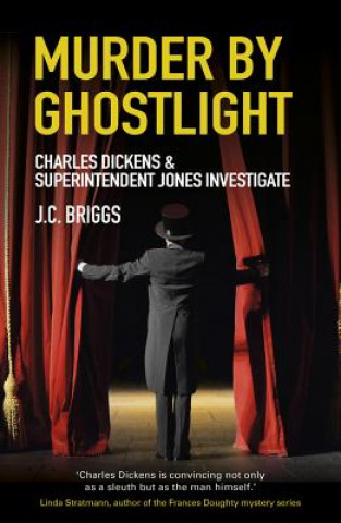 Kniha Murder by Ghostlight J. C. Briggs