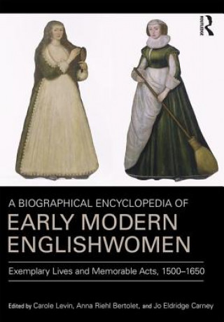Kniha Biographical Encyclopedia of Early Modern Englishwomen BERTOLET