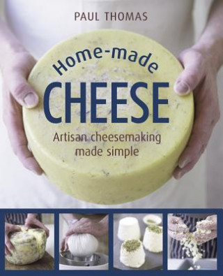 Книга Home Made Cheese Paul Thomas