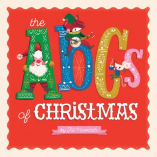 Książka The ABCs of Christmas Jill Howarth