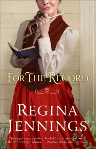 Kniha For the Record Regina Jennings