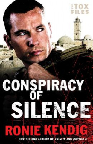 Knjiga Conspiracy of Silence Ronie Kendig