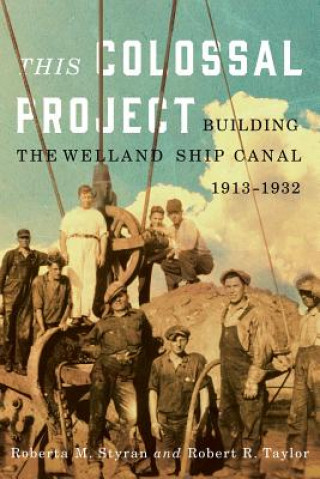Buch This Colossal Project Roberta M Styran