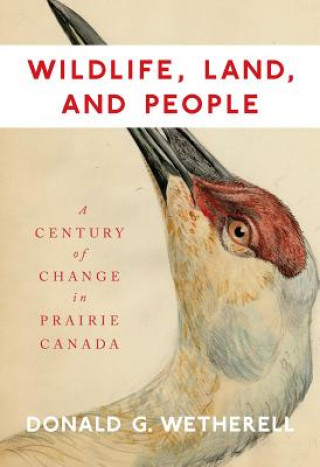 Book Wildlife, Land, and People Donald G Wetherell