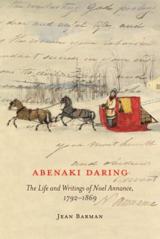 Kniha Abenaki Daring Jean Barman