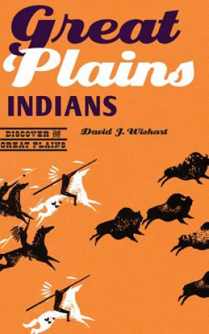 Książka Great Plains Indians David J. Wishart