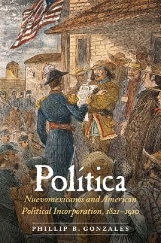 Livre Politica Phillip B Gonzales