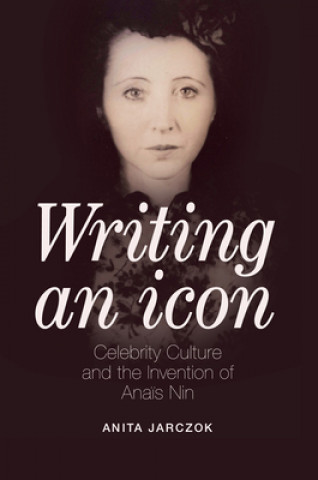 Könyv Writing an Icon Anita Jarczok