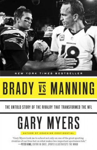 Carte Brady vs Manning Gary Myers