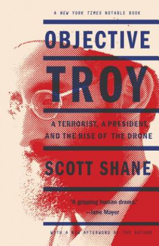 Knjiga Objective Troy Scott Shane