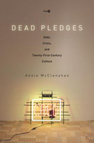 Carte Dead Pledges ANNIE MCCLANAHAN
