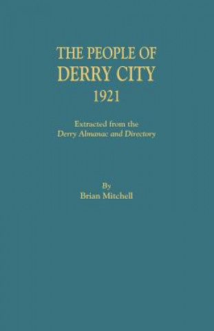 Könyv People of Derry City, 1921 Brian Mitchell