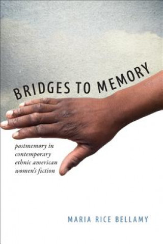 Libro Bridges to Memory Maria Rice Bellamy