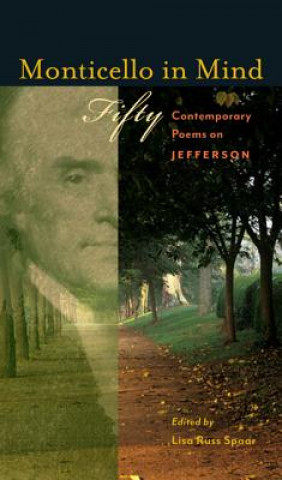 Libro Monticello in Mind Lisa Russ Spaar