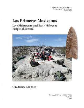 Knjiga Los Primeros Mexicanos Guadalupe Sanchez